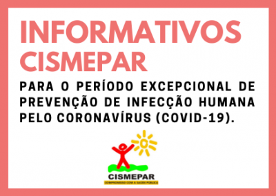 INFORMATIVOS CISMEPAR - COVID-19